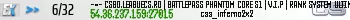 -=- CSGO.LEAGUECS.RO | BATTLEPASS PHANTOM CORE S1 | V.I.P | RANK SYSTEM ULTIMATE -=-
