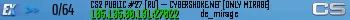 CS2 PUBLIC #27 [RU] — CYBERSHOKE.NET (ONLY MIRAGE)