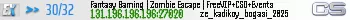Fantasy Gaming | Zombie Escape | FreeVIP+CSO+Events