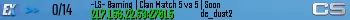 -LS- Gaming | Clan Match 5 vs 5 | Soon -LS- Gaming | Clan Match 5 vs 5 | Soon