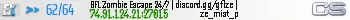 GFL Zombie Escape 24/7 | discord.gg/gflze |