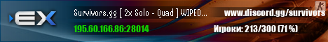 Survivors.gg [ 2x Solo - Quad ] WIPED 08.11