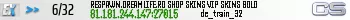 RESPAWN.DREAMLIFE.RO SHOP SKINS VIP SKINS GOLD RESPAWN.DREAMLIFE.RO SHOP SKINS VIP SKINS GOLD
