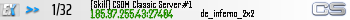 [Skill] CSDM Classic Server #1