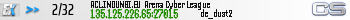 ACL.INDUNGI.EU Arena Cyber League ACL.INDUNGI.EU Arena Cyber League