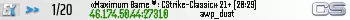 «Maximum Game ®: CStrike-Classic» 21+ (8:31)